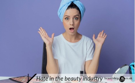 How to deal with hate in the beauty industry? 